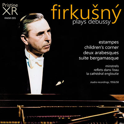 FIRKUŠNÝ plays Debussy (1956, 1958) - PAKM095
