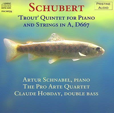 SCHNABEL & PRO ARTE QUARTET Schubert: "Trout" Quintet (1935) - PACM034