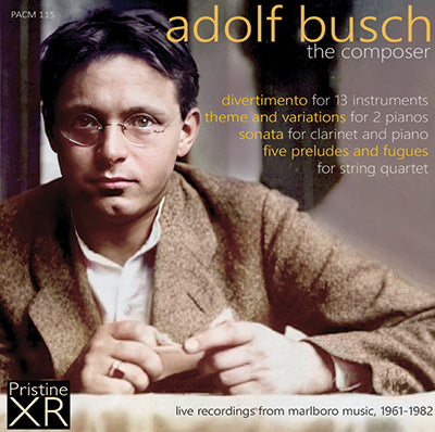 ADOLF BUSCH Compositions from Marlboro Music (1961-1982) - PACM115