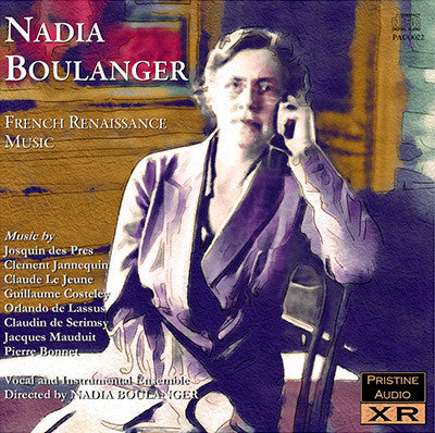BOULANGER ENSEMBLE French Renaissance Music (1950) - PACO022
