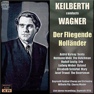KEILBERTH Wagner: Der Fliegende Holländer (1955, Bayreuth) - PACO062