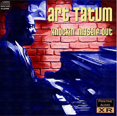 ART TATUM Knockin' Myself Out (1941-56) - PAJZ008