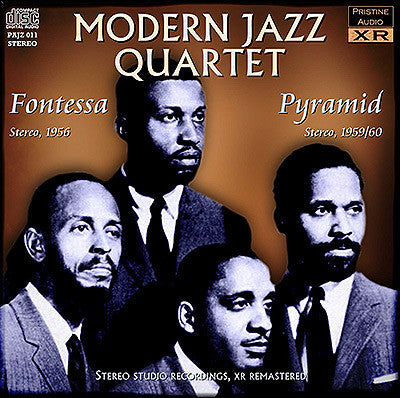 THE MODERN JAZZ QUARTET Fontessa & Pyramid (1956-60) - PAJZ011