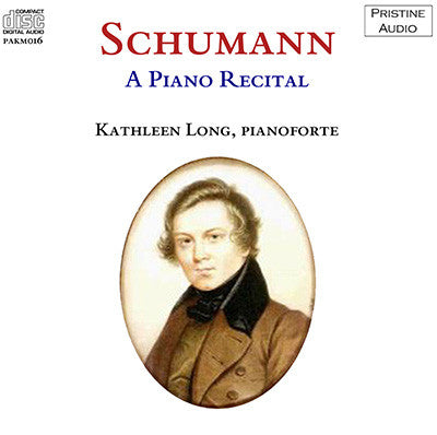 K. LONG Schumann: A Piano Recital (1948-50) - PAKM016