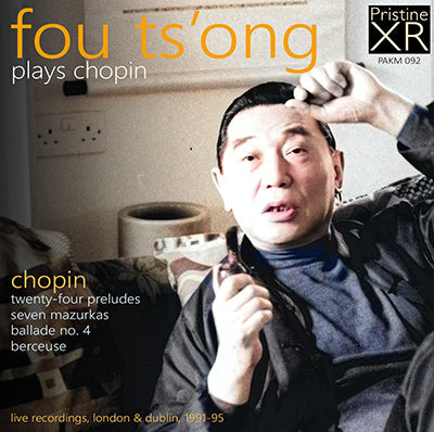 FOU TS'ONG plays Chopin (1991-95) - PAKM092