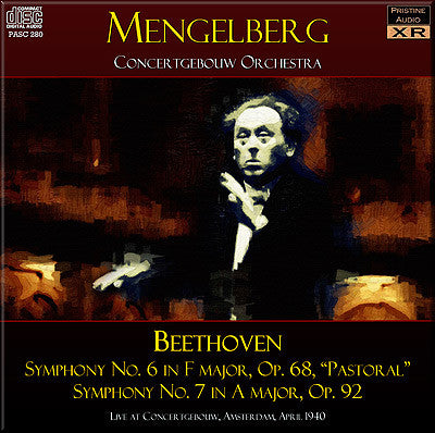MENGELBERG Beethoven: Symphonies 6 "Pastoral" and 7 (1940) - PASC280