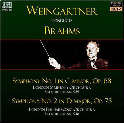 WEINGARTNER Brahms: Symphonies Nos. 1 and 2 (1939/40) - PASC281