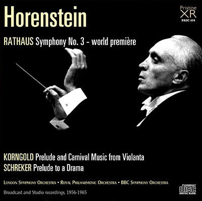 HORENSTEIN conducts Rathaus, Korngold and Schreker (1956-65) - PASC434