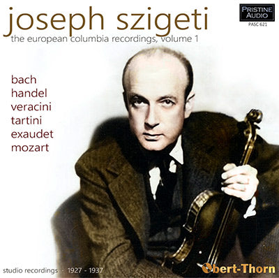 SZIGETI The European Columbia Recordings, Volume 1 (1927-37) - PASC621