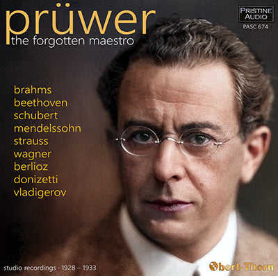 JULIUS PRÜWER The Forgotten Maestro (1928-33) - PASC674