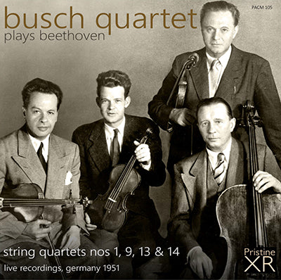 BUSCH QUARTET Beethoven in Germany, 1951