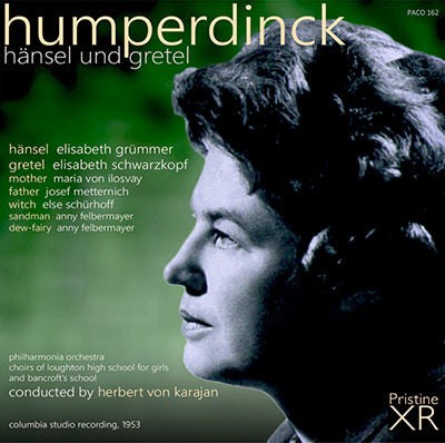 SCHWARZKOPF, GRÜMMER, KARAJAN Humperdinck's Hänsel und Gretel