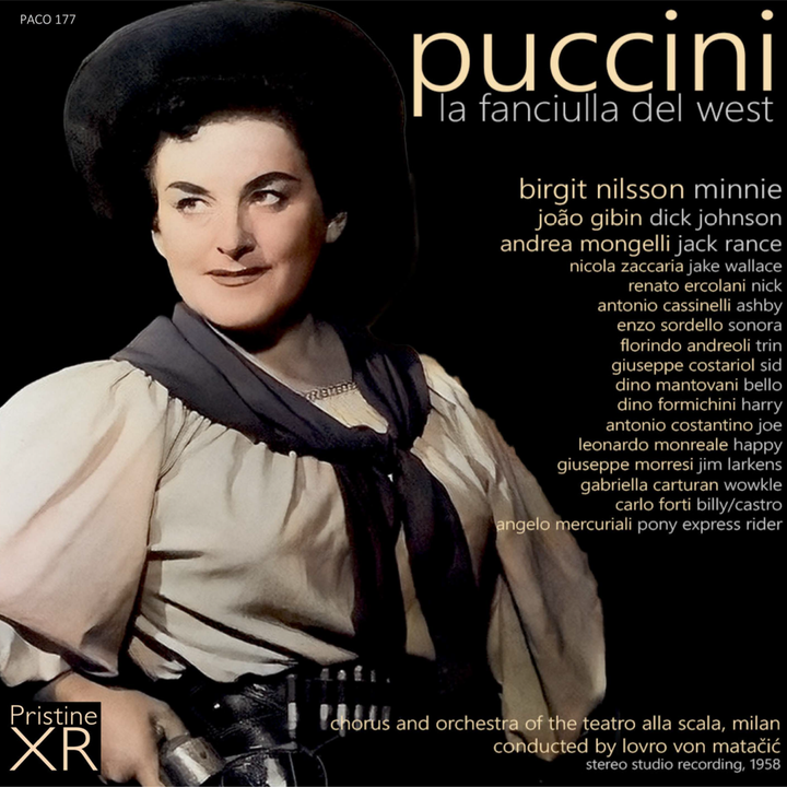 BIRGIT NILSSON in Puccini's La fanciulla del West