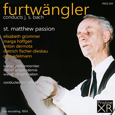 FURTWÄNGLER Bach: St. Matthew Passion