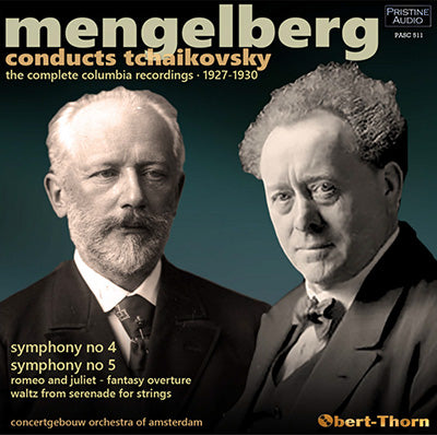 MENGELBERG conducts Tchaikovsky: The Complete Columbia Recordings