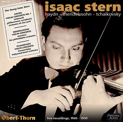 Issac Stern - Rare Concerto Recordings