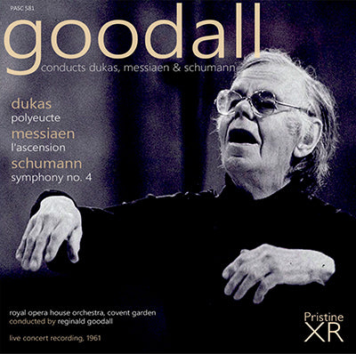GOODALL conducts Dukas, Messiaen & Schumann