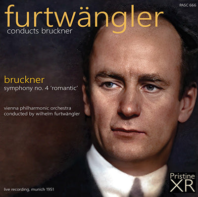 FURTWÄNGLER The Munich Bruckner 4