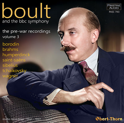 BOULT & the BBC S0 - Pre-war Rarities Vol. 3