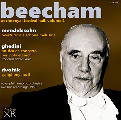 BEECHAM at the Royal Festival Hall, Volume 2: Mendelssohn, Ghedini, Dvořák (1959) - PASC504