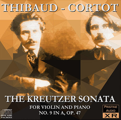 THIBAUD & CORTOT Beethoven 'Kreutzer' Sonata (1929) - PACM001