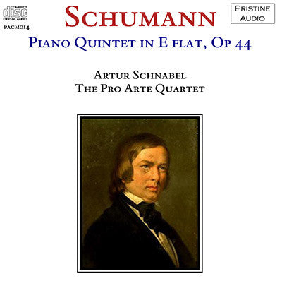 SCHNABEL & PRO ARTE QUARTET Schumann: Piano Quintet (1934) - PACM014