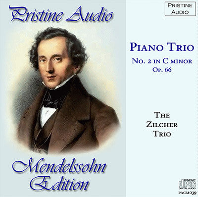 ZILCHER TRIO Mendelssohn: Piano Trio No. 2 (1953) - PACM039