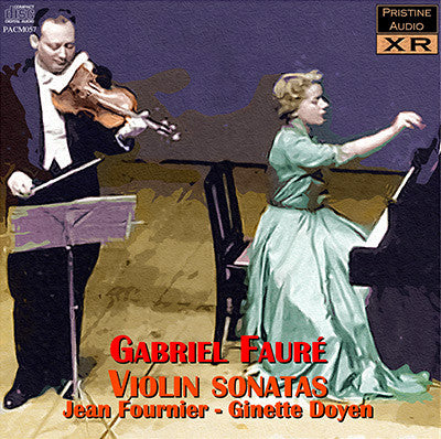 FOURNIER & DOYEN Fauré: Violin Sonatas (1952) - PACM057