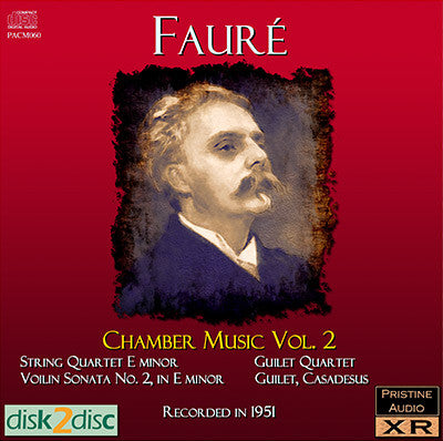 GUILET QUARTET ET AL Fauré: Chamber Music, Vol. 2 (1951/2) - PACM060