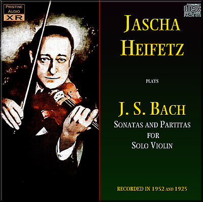 HEIFETZ Bach: Sonatas & Partitas for Solo Violin (1952/1925) - PACM075