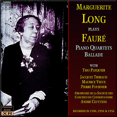 forlænge Mansion Ledningsevne MARGUERITE LONG Fauré: Piano Quartets & Ballade (1940-56) - PACM076 –  Pristine Classical