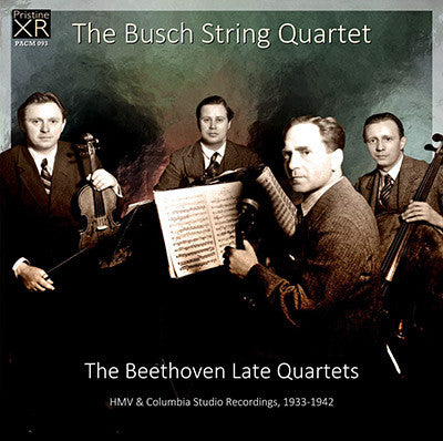 BUSCH QUARTET Beethoven: The Late Quartets (1933-42) - PACM093