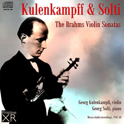 KULENKAMPFF AND SOLTI The Brahms Violin Sonatas (1947-48) - PACM100