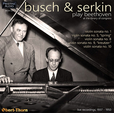 BUSCH & SERKIN play Beethoven at the Library of Congress (1937-50) - PACM104