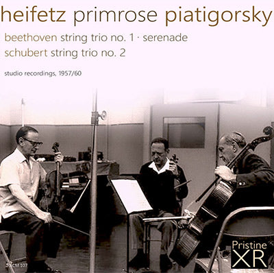 HEIFETZ, PRIMROSE, PIATIGORSKY Beethoven & Schubert Trios (1957/60) - PACM107