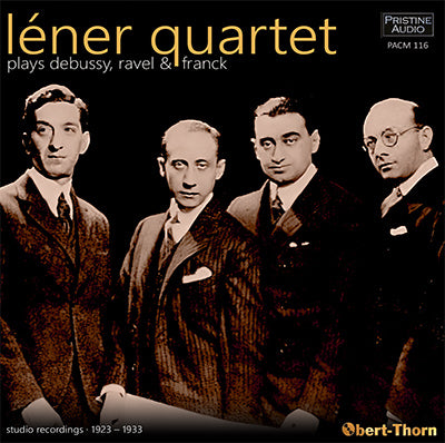 LÉNER QUARTET Debussy, Ravel & Franck (1923-33) - PACM116