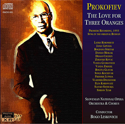 LESKOVIC Prokofiev: The Love for Three Oranges (1955) - PACO051