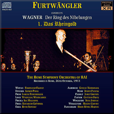 FURTWÄNGLER Wagner Ring Cycle: 1. Das Rheingold (1953, Rome) - PACO057