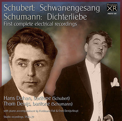 DUHAN, DENIJS Schumann: Dichterliebe, Schubert: Schwanengesang (1928/29) - PACO109