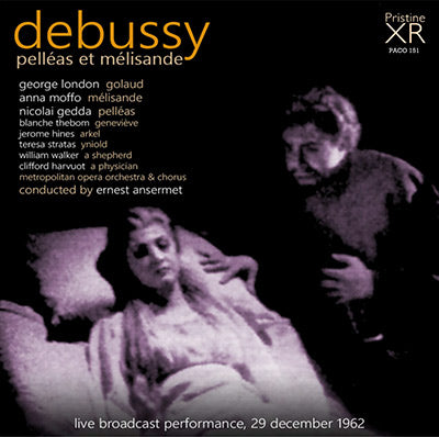ANSERMET Debussy: Pelléas et Mélisande (Met Opera, 1962) - PACO151