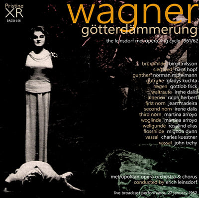LEINSDORF Wagner Ring Cycle: 4. Götterdämmerung (1962, Met) - PACO156