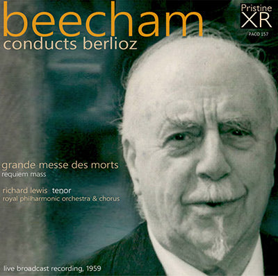 BEECHAM Berlioz: La Grande Messe de Morts (Requiem) (1959) - PACO157