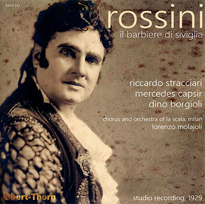 RICCARDO STRACCIARI in Rossini's Il barbiere di Siviglia (1929) - PACO161