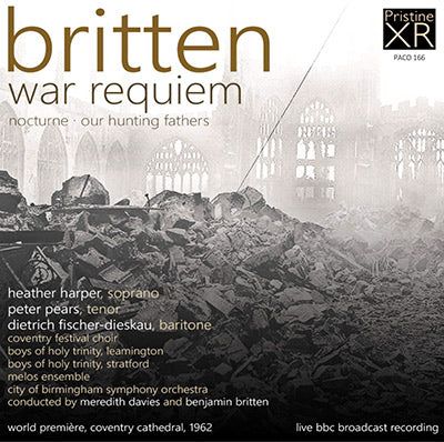 BRITTEN War Requiem - Nocturne - Our Hunting Fathers (1959-62) - PACO166