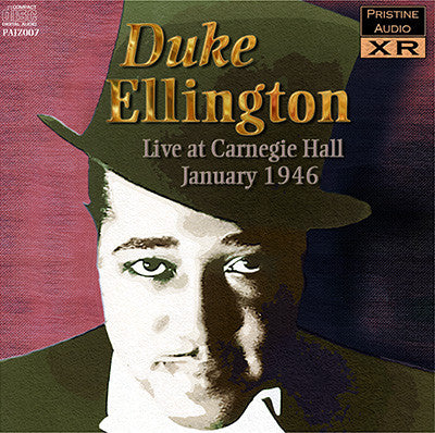 DUKE ELLINGTON Live at Carnegie Hall (1946) - PAJZ007