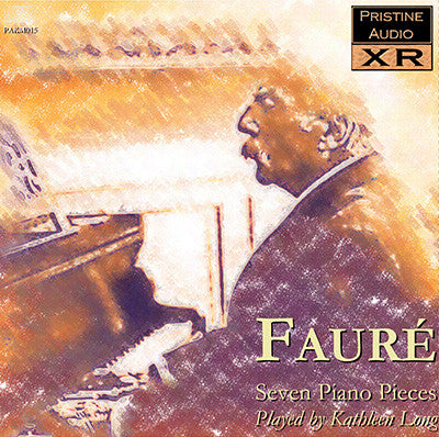 K. LONG Fauré: Seven Piano Pieces (1943-50) - PAKM015