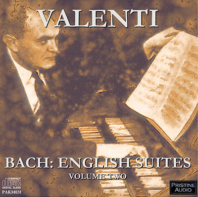 VALENTI Bach: English Suites, Vol. 2 (1953) - PAKM031