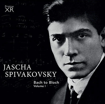 SPIVAKOVSKY Bach to Bloch, Volume 1 (1955-67) - PAKM065