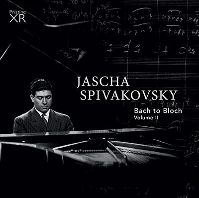 SPIVAKOVSKY Bach to Bloch, Volume 2 (1955-67) - PAKM067