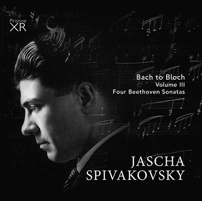 SPIVAKOVSKY Bach to Bloch, Volume 3 (1955-67) - PAKM070